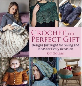 Crochet the Perfect Gift, by Kat Goldin!