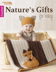 Nature's Gifts for Baby - baby crochet inspired by nature!