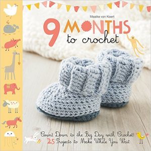 You've got 9 Months to Crochet... here are the patterns! :D