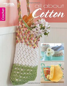 All About Cotton - Leisure Arts
