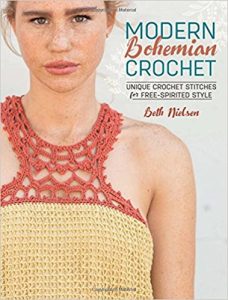 Modern Bohemian Crochet - Unique Crochet Stitches for Free-Spirited Style