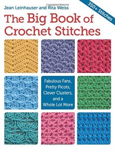 The Big Book of Crochet Stitches