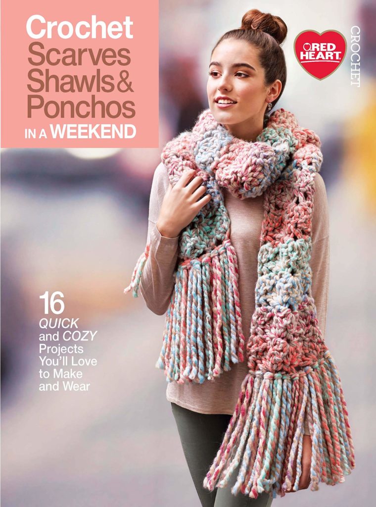 Crochet Scarves, Shawls, & Ponchos in a Weekend 1 Crochet Scarves Shawls Ponchos