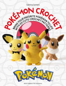Pokémon Crochet by Sabrina Somers
