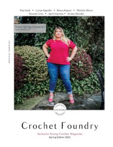 Crochet Foundry Spring 2021