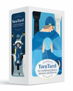 Yarn Tarot For Crocheters, Knitters, Spinners, and Weavers (Modern Tarot Library)