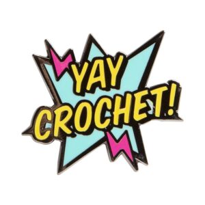Yay Crochet Lapel Pin