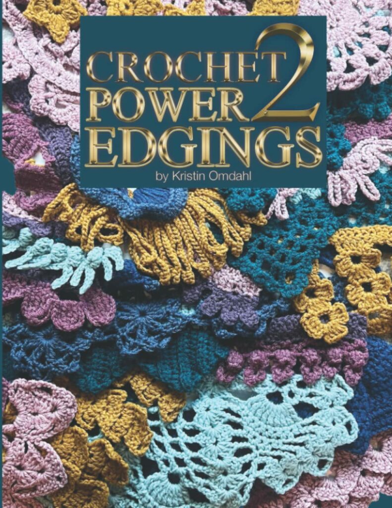 Crochet Power 2: 100 Edgings by Kristin Omdahl 1 Crochet Power 2