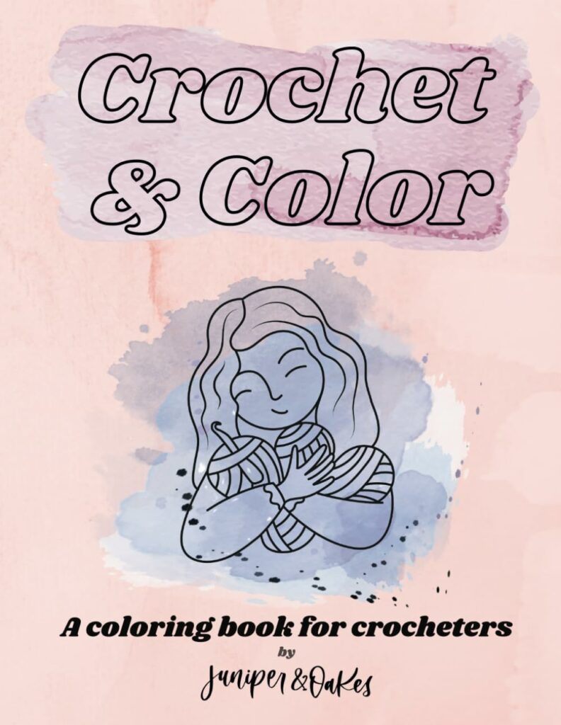 Crochet & Color: A Coloring Book for Crocheters 1 Crochet Color